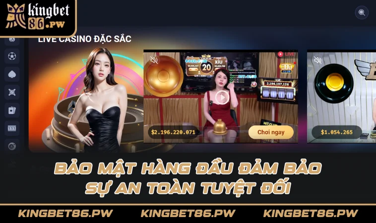 Bảo mật hàng đầu đảm bảo sự an toàn tuyệt đối