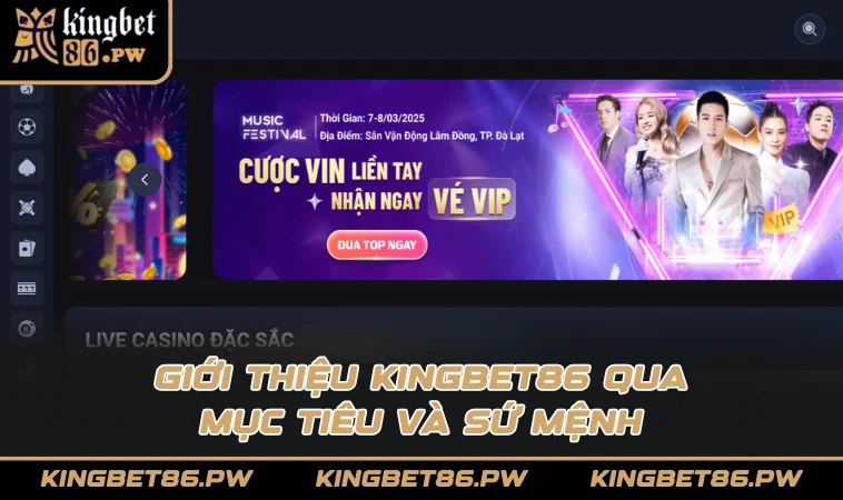 Giới thiệu KINGBET86 qua mục tiêu và sứ mệnh
