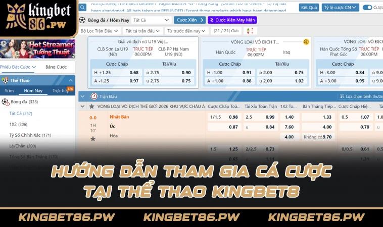 Hướng dẫn tham gia cá cược tại Thể Thao KINGBET8
