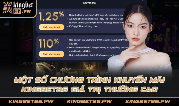 Một số chương trình khuyến mãi KINGBET86 giá trị thưởng cao