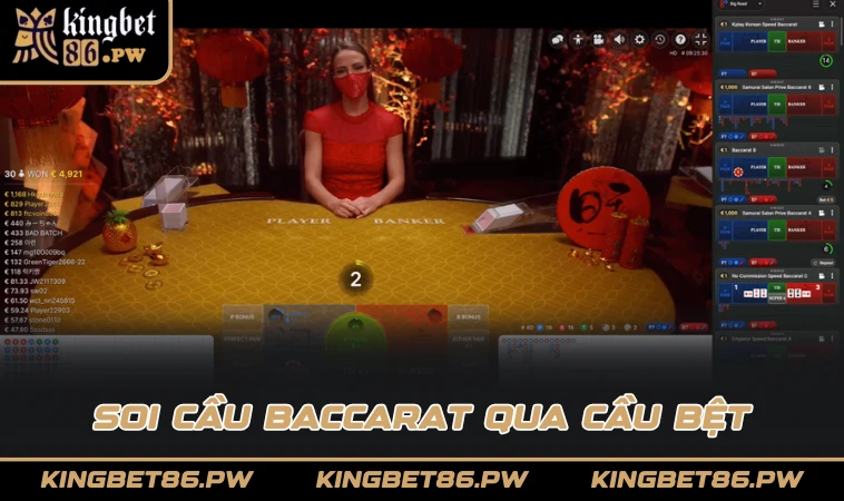 Soi cầu baccarat qua cầu bệt